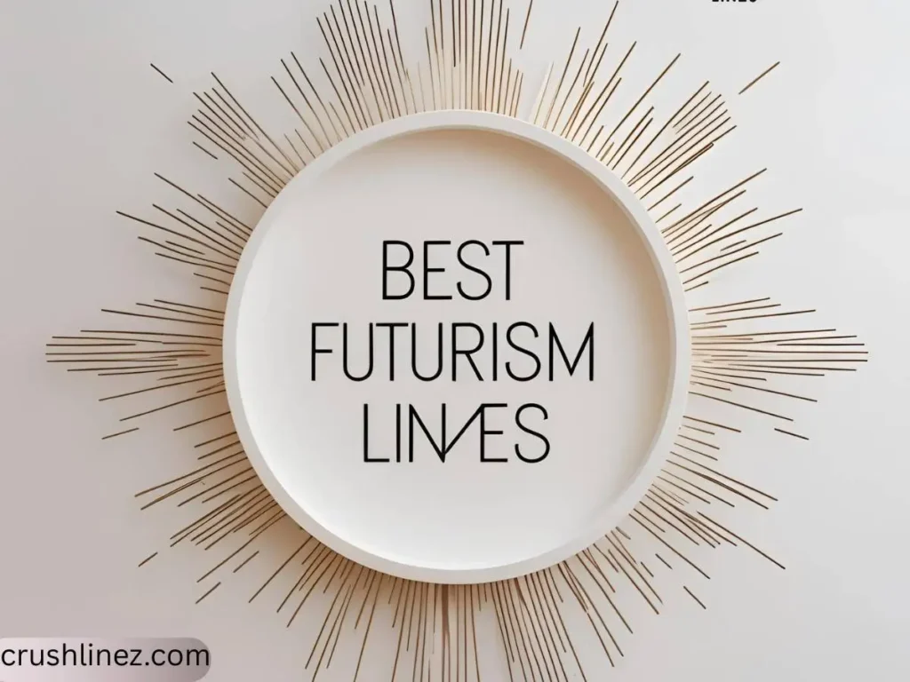 Best Futurism Rizz Lines