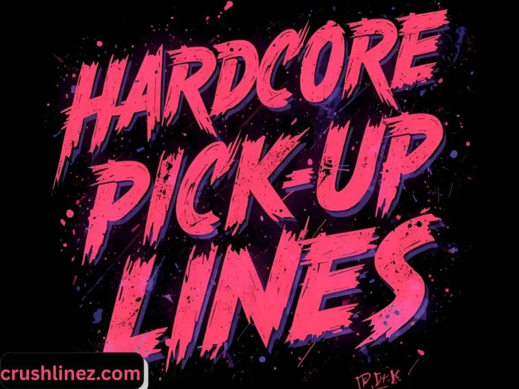 Hardcore Metal Pick Up Lines