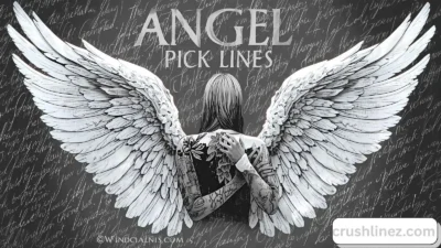 Angel Pick Up Lines