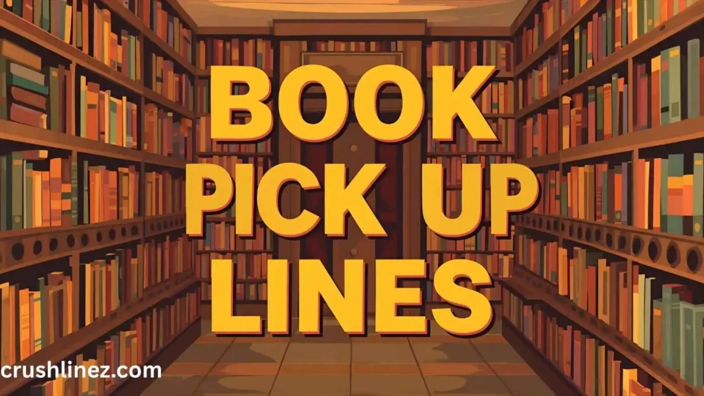 Book Pick Up Lines 