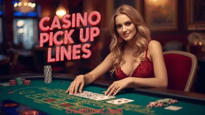 Casino pick up lines