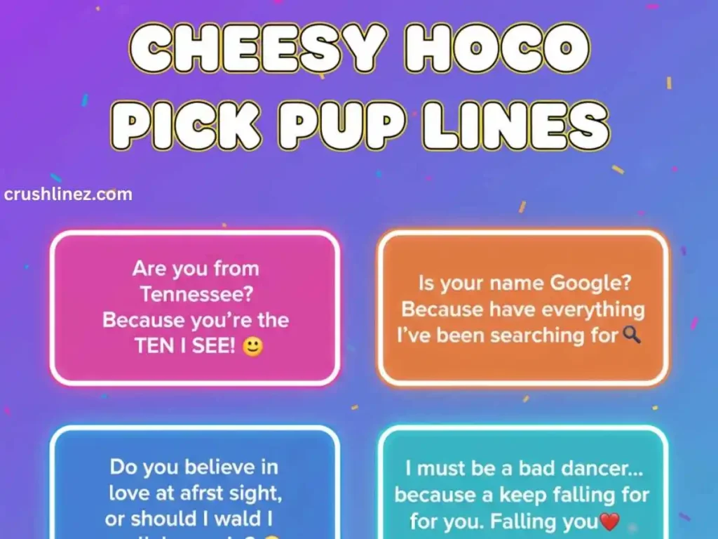 Cheesy Hoco Pick Up Lines