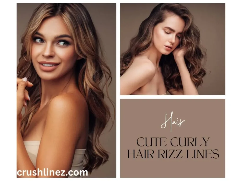 Cute Curly Hair Rizz Lines