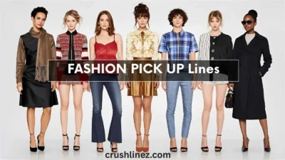 Fashion Pick Up Lines