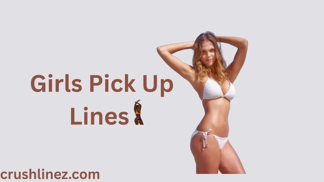 Girls Pick Up Lines