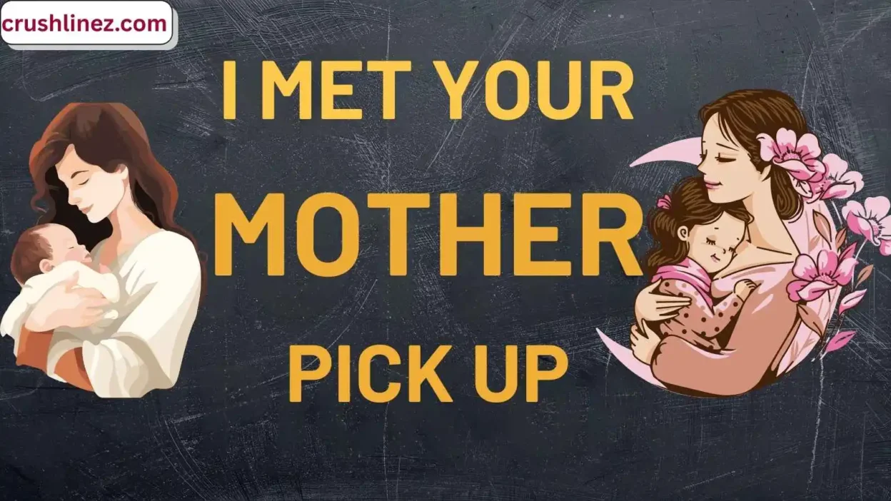I met your mother pick up lines
