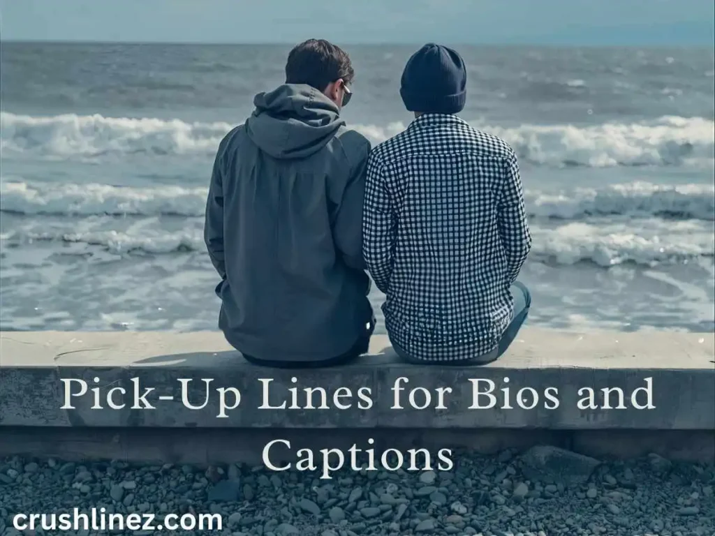 Pick-Up Lines for Bios and Captions