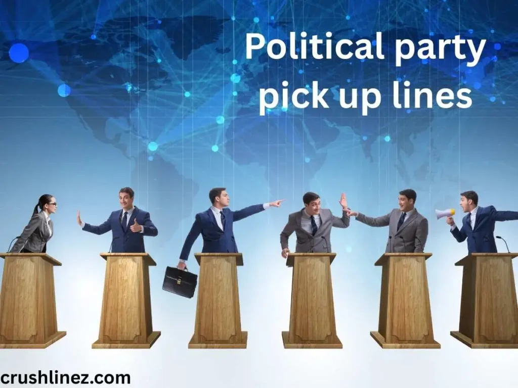 Political party pick up lines