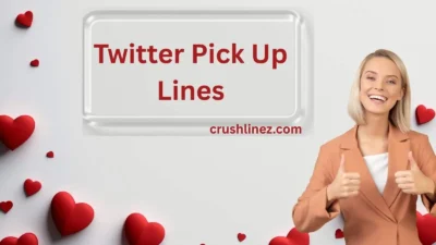 Twitter Pick Up Lines