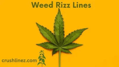 Weed Rizz Lines