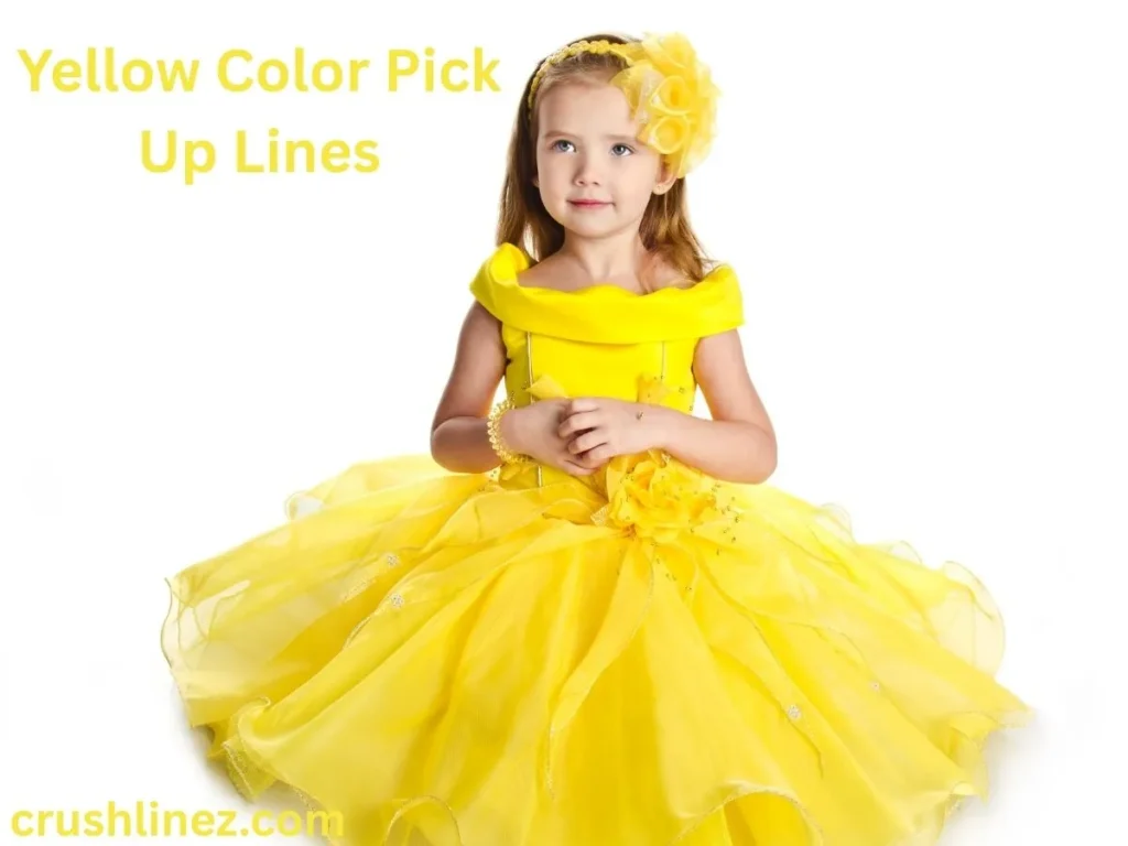 Yellow Color Pick Up Lines