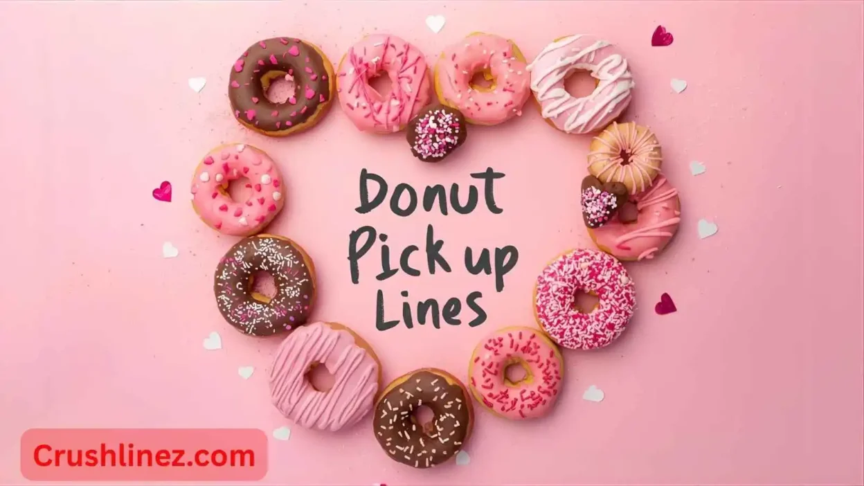 Donut Pick Up Lines