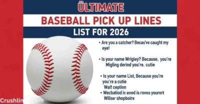 Baseball Pick Up Lines