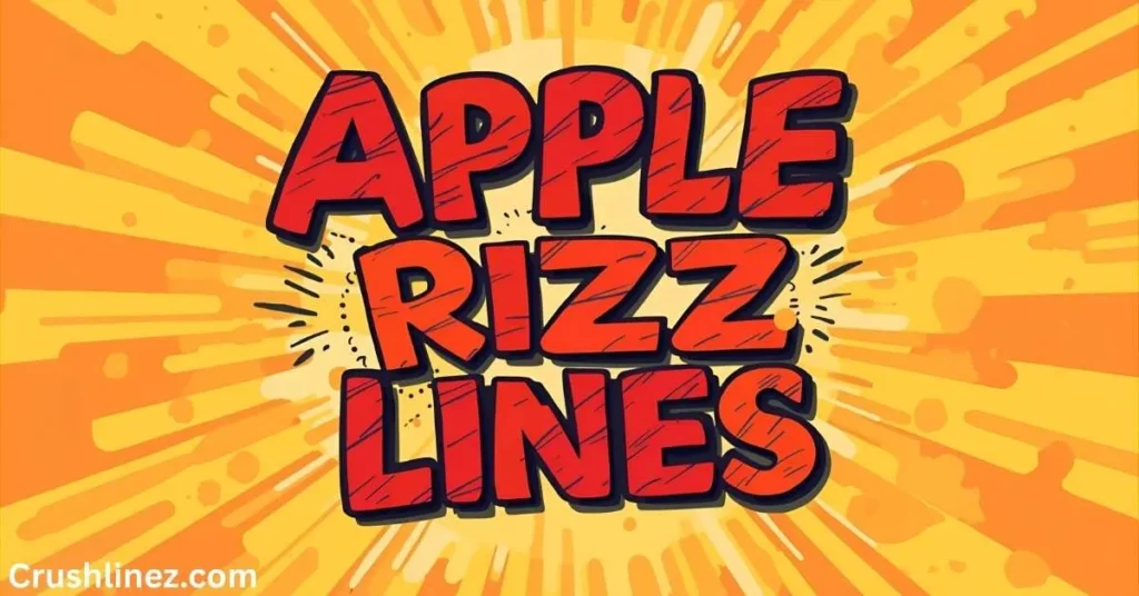 Funny Apple Rizz Lines