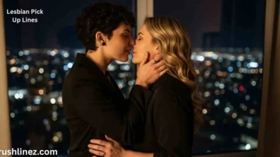 Lesbian Pick Up Lines