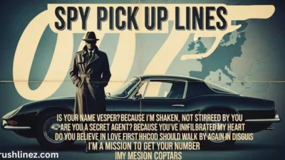 Spy Pick Up Lines